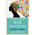 The Tiny Book of Big Manifesting - Paperback